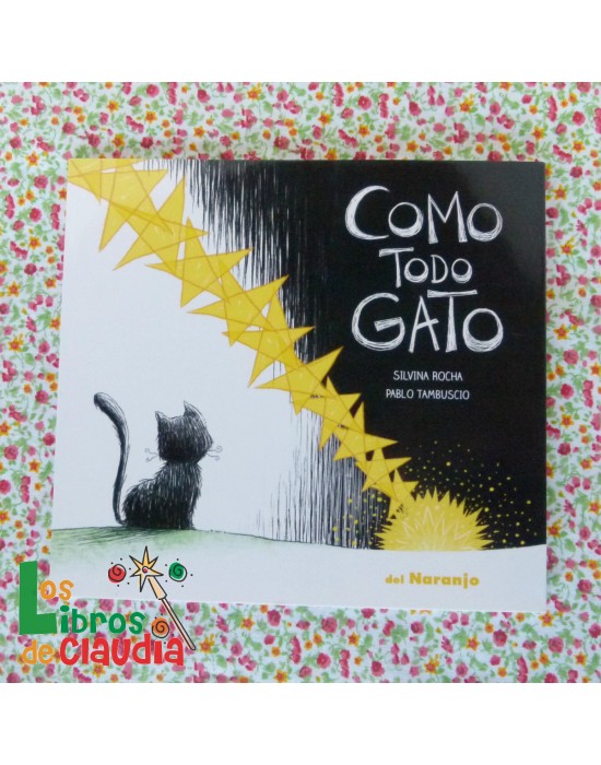 Como todo gato | Los Libros de Claudia Como todo gato | Los Libros de Claudia