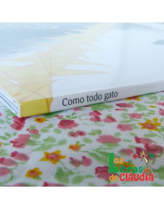 Como todo gato | Los Libros de Claudia Como todo gato | Los Libros de Claudia