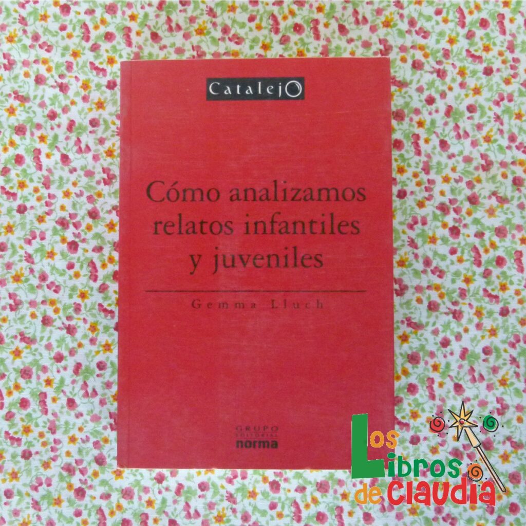 Cómo analizamos relatos infantiles y juveniles | Los Libros de Claudia