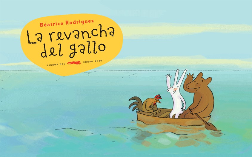 La revancha del Gallo | Los Libros de Claudia