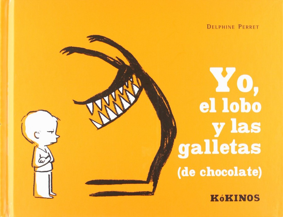 Yo, el lobo y las galletas (de chocolate) | Los Libros de Claudia Yo, el lobo y las galletas (de chocolate) | Los Libros de Claudia