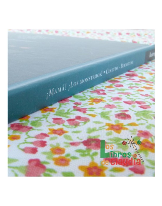 ¡Mamá! ¡Los monstruos! | Los Libros de Claudia