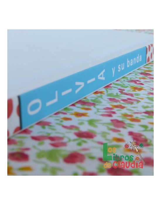 Olivia y su banda | Los Libros de Claudia