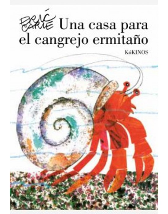 Una casa para el cangrejo ermitaño | Los Libros de Claudia