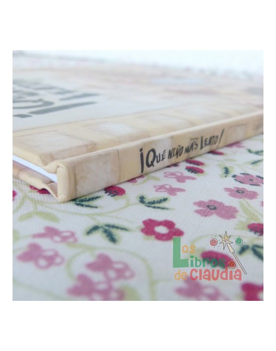 ¡Que niño más lento! | Los Libros de Claudia