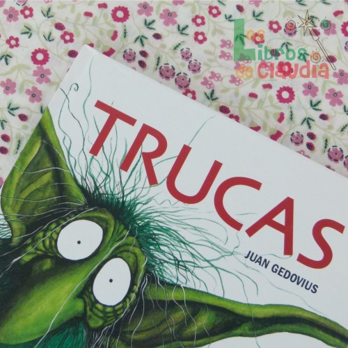 Trucas | Los Libros de Claudia