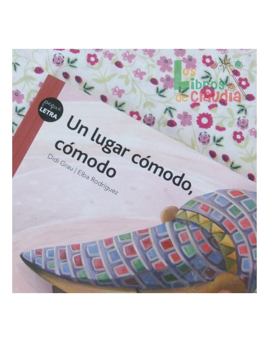 Un lugar cómodo, cómodo | Los Libros de Claudia