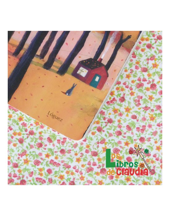 Una pequeña casa en el bosque | Los Libros de Claudia