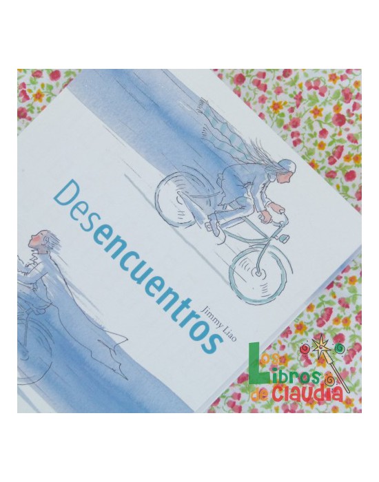 Desencuentros | Los Libros de Claudia
