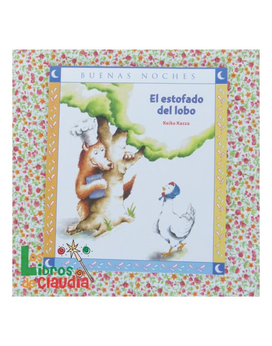 El estofado del lobo | Los Libros de Claudia