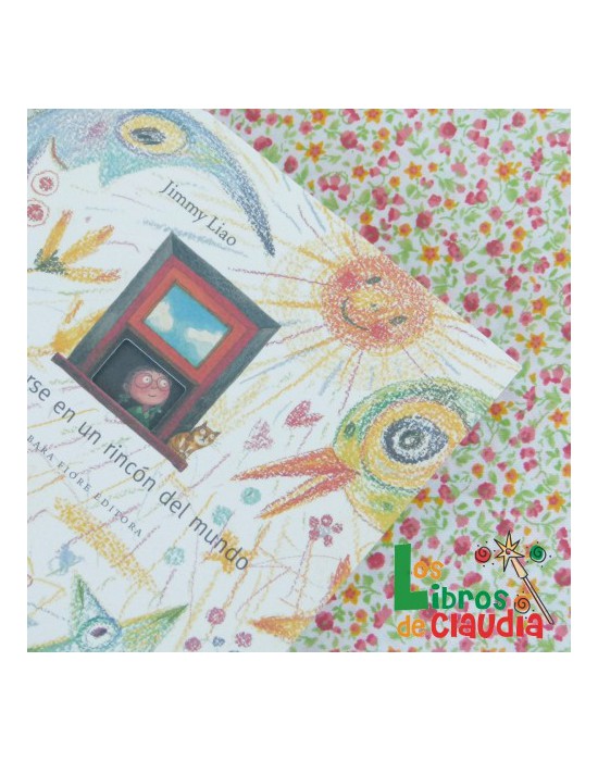 Esconderse en un rincón del mundo | Los Libros de Claudia