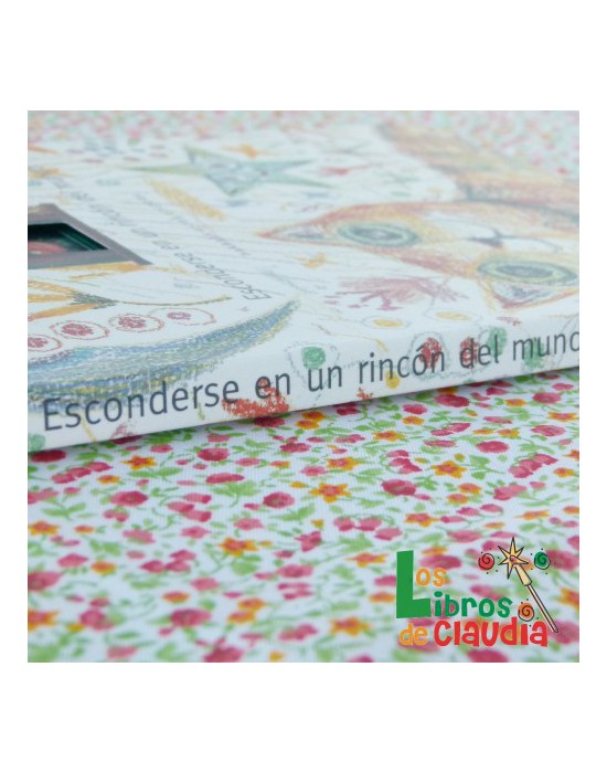 Esconderse en un rincón del mundo | Los Libros de Claudia