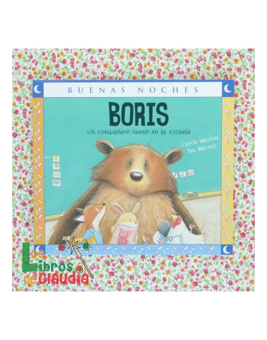 Boris, un compañero nuevo en la escuela | Los Libros de Claudia