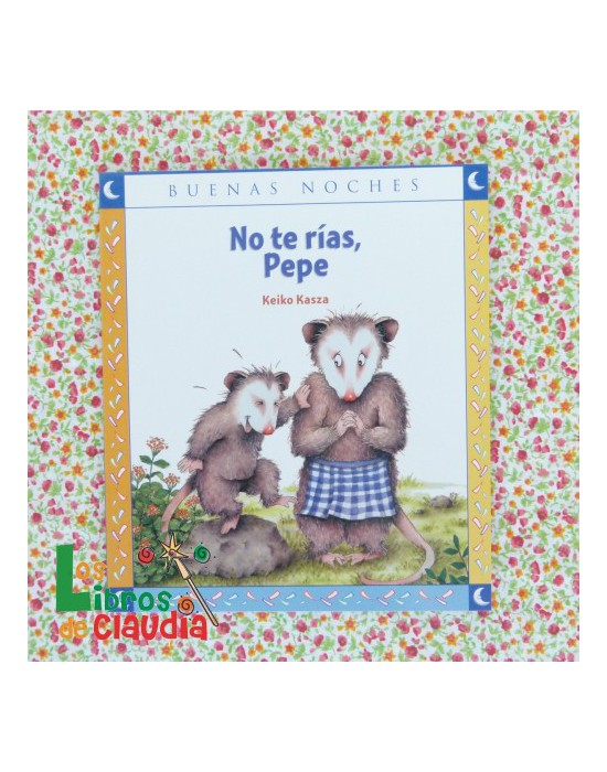 No te rías, Pepe | Los Libros de Claudia