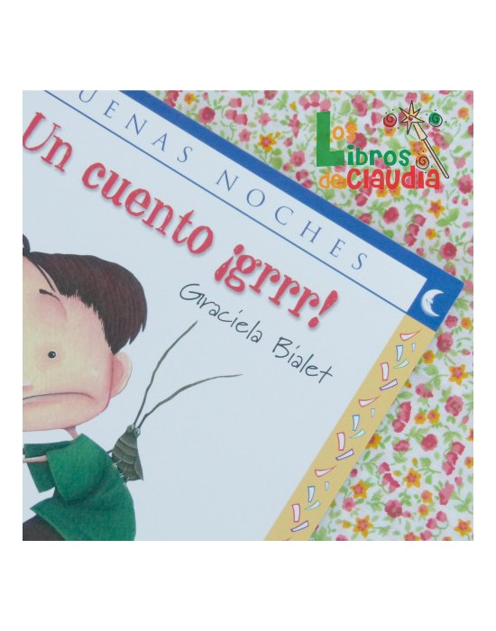 Un cuento Grrr | Los Libros de Claudia Un cuento Grrr | Los Libros de Claudia