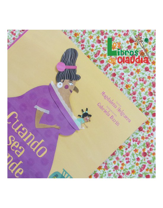 Cuando sea grande | Los Libros de Claudia