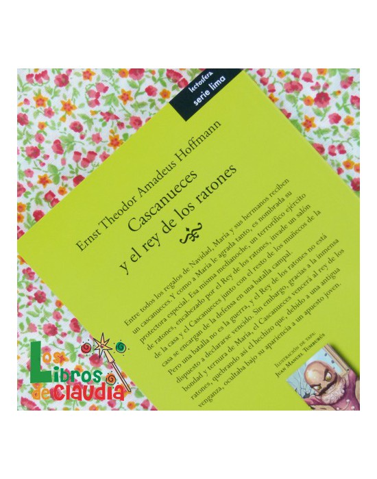 Cascanueces y el rey de los ratones | Los Libros de Claudia