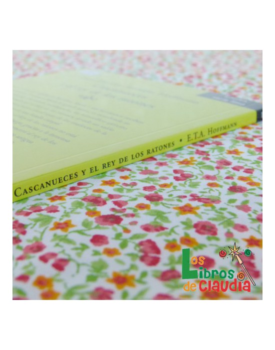 Cascanueces y el rey de los ratones | Los Libros de Claudia