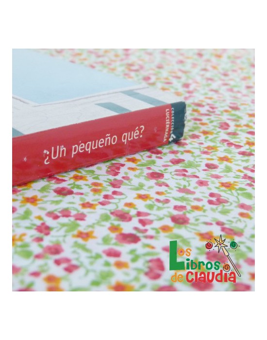 ¿Un pequeño qué? | Los Libros de Claudia