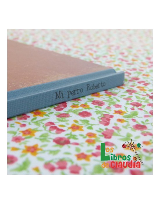 Mi perro Roberto | Los Libros de Claudia