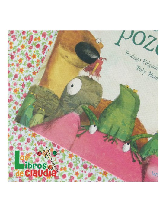 Sapo de otro pozo | Los Libros de Claudia