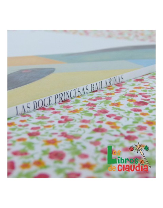 Las doce princesas bailarinas | Los Libros de Claudia