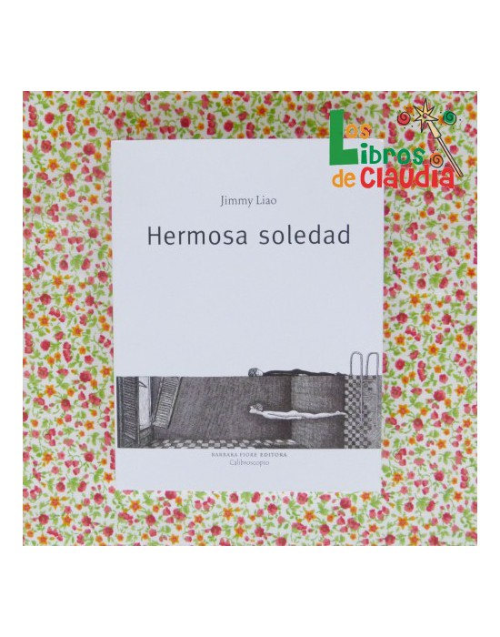 Hermosa soledad | Los Libros de Claudia