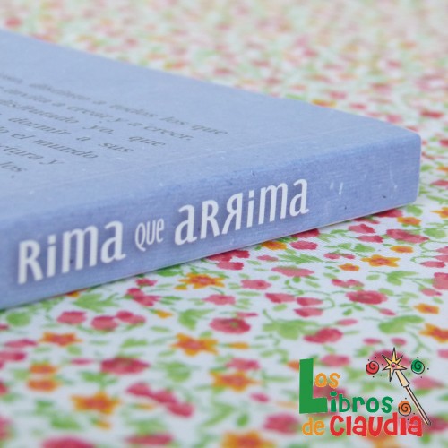 Rima que arrima | Los Libros de Claudia Rima que arrima | Los Libros de Claudia