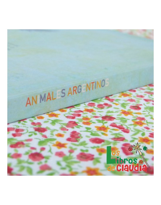 Animales argentinos | Los Libros de Claudia