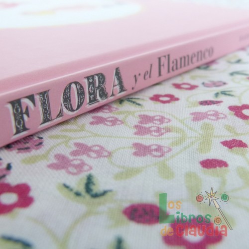 Flora y el flamenco | Los Libros de Claudia