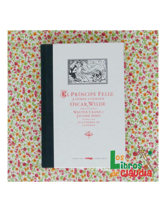 El príncipe feliz y otros cuentos | Los Libros de Claudia