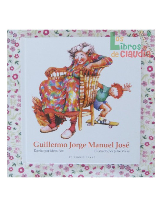 Guillermo Jorge Manuel José | Los Libros de Claudia