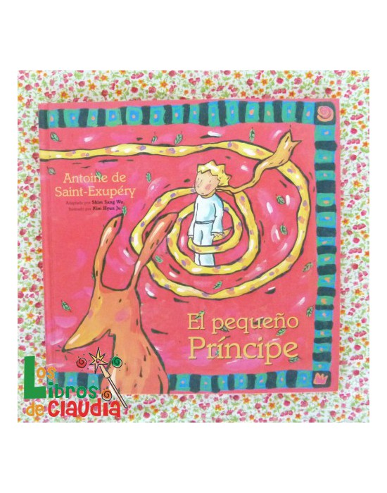 El pequeño príncipe | Los Libros de Claudia