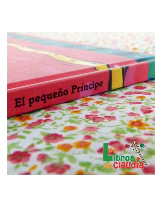 El pequeño príncipe | Los Libros de Claudia