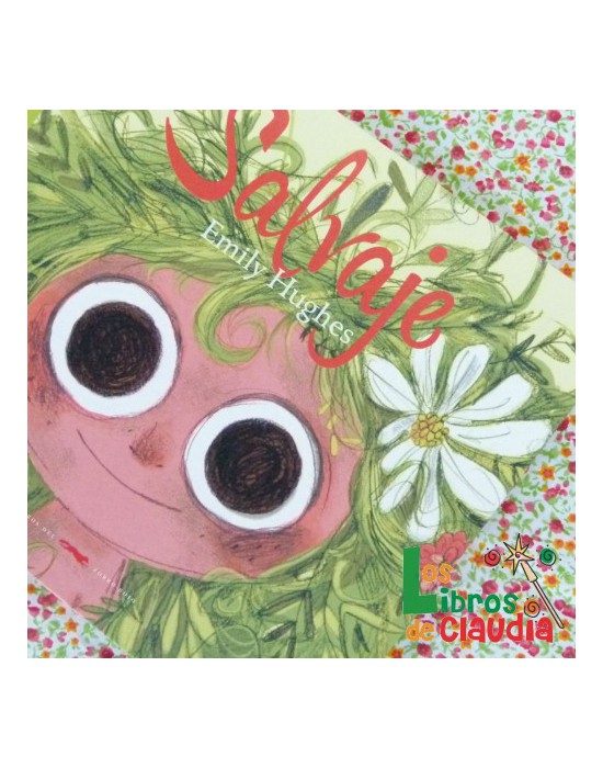 Salvaje | Los Libros de Claudia