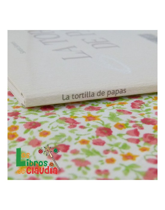 La Tortilla de papas | Los Libros de Claudia