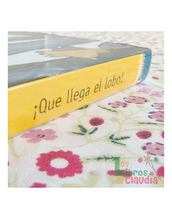 ¡Que llega el lobo! | Los Libros de Claudia