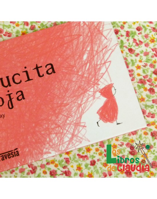 Una caperucita roja | Los Libros de Claudia