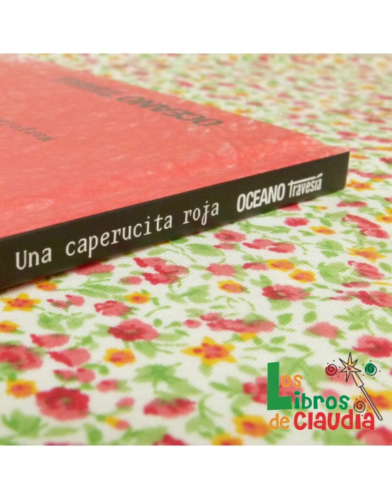 Una caperucita roja | Los Libros de Claudia