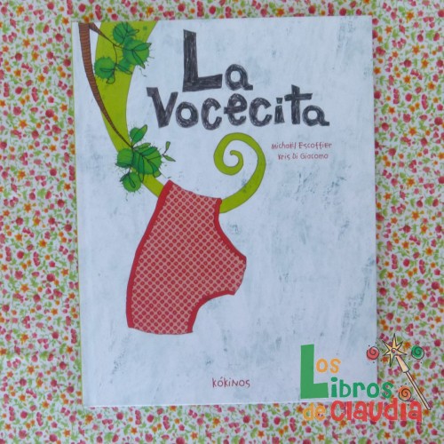 La vocecita | Los Libros de Claudia