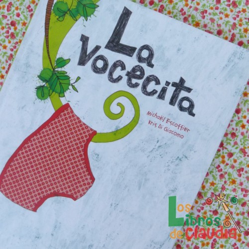 La vocecita | Los Libros de Claudia