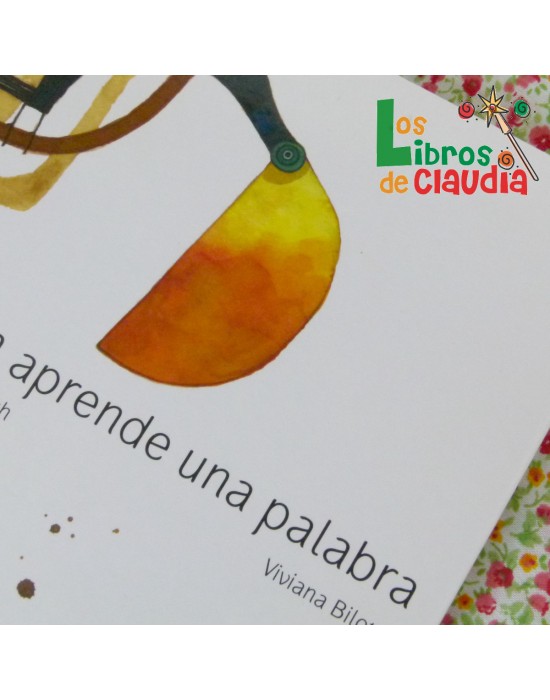 Tucán aprende una palabra | Los Libros de Claudia