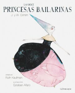 Las doce Princesas Bailarinas | Los Libros de Claudia