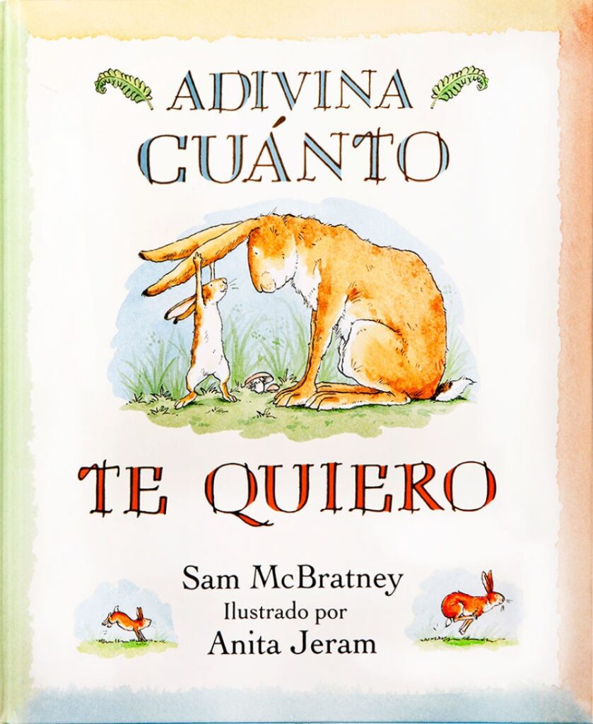 Adivina cuanto te quiero | Los Libros de Claudia