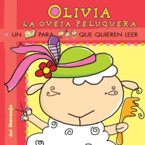 Olivia la oveja peluquera | Del Naranjo