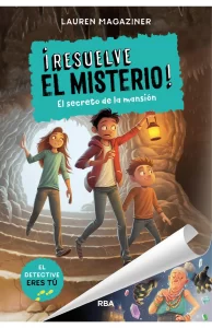 ¡Resuelve el misterio! 1 - El secreto de la mansión