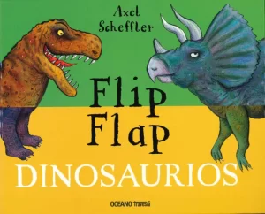 Flip Flap Dinosaurios - Los Libros de Claudia