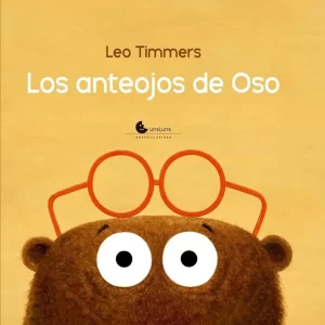 Los anteojos de oso - Libro Una Luna - Los Libros de Claudia