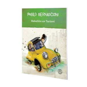 Portada_Rebelión_en_Tortoni_-_Colección_Pablo_Bernasconi